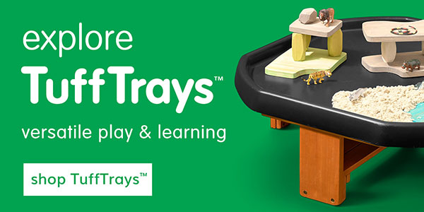 Explore TuffTrays™ Explore TuffTrays™